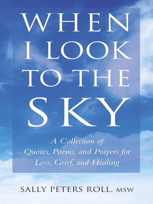 Title details for When I Look to the Sky by Sally Peters Roll - Available